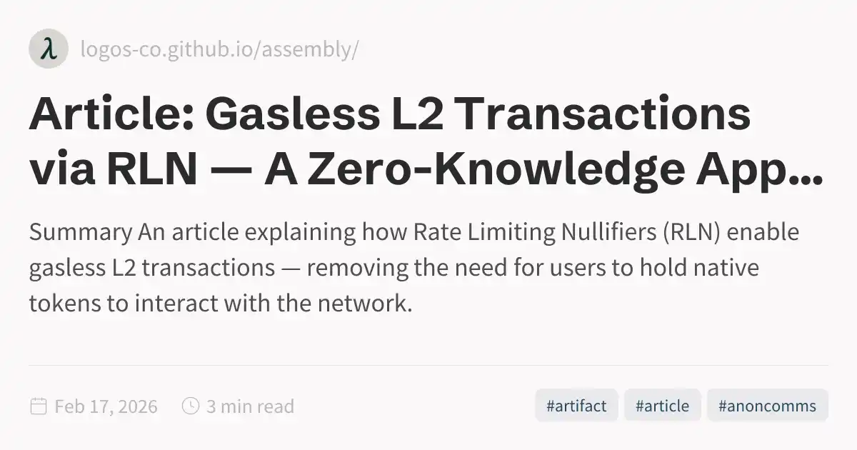 Article: Gasless L2 Transactions via RLN — A Zero-Knowledge Approach