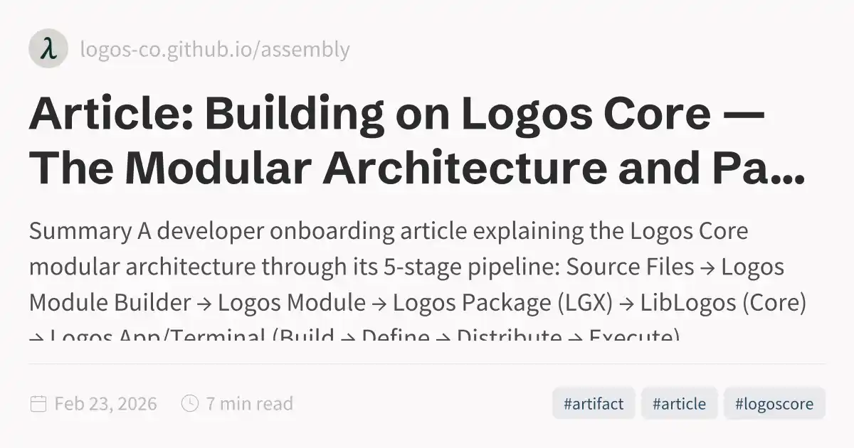 Article: Building on Logos Core — The Modular Architecture and Package ...